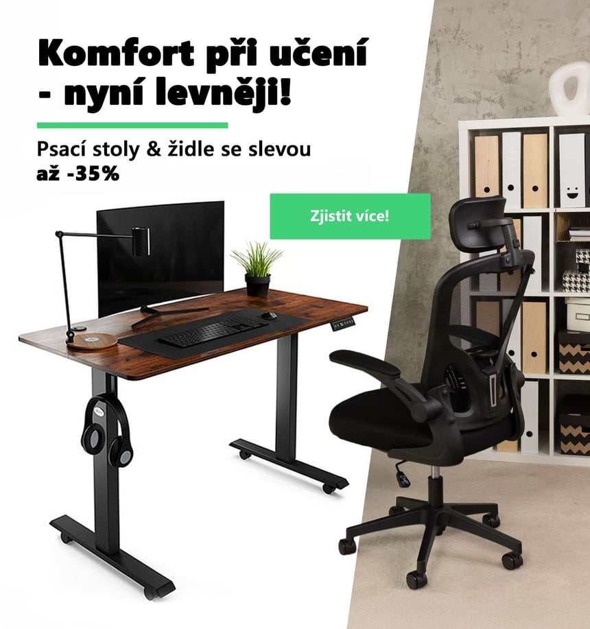 Komfort při učení - nyní levněji!